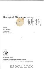 BIOLOGICAL MICROCALORIMETRY PDF电子版封面 0120835509 A.E.BEEZER