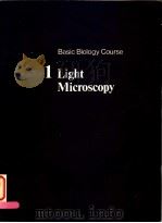 BASIC BIOLOGY COURSE 1 LIGHT MICROSCOPY PDF电子版封面 0521206561 MICHAEL A.TRIBE MICHAEL R.ERA