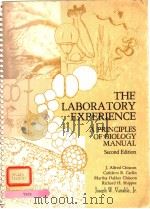 THE LABORATORY EXPERIENCE:A PRINCIPLES OF BIOLOGY MANUAL SECOND EDITION PDF电子版封面 0808703625