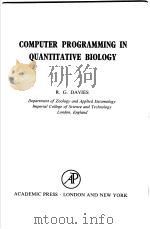 COMPUTER PROGRAMMING IN QUANTITATIVE BIOLOGY PDF电子版封面 R.G.DAVIES