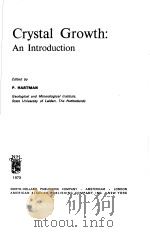 NORTH-HOLLAND SERIES IN CRYSTAL GROWTH 1     PDF电子版封面  0444104631  P.HARTMAN 