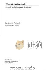 WHEN THE SNAKES AWAKE ANIMALS AND EARTHQUAKE PREDICTION（ PDF版）