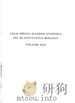 COLD SPRING HARBOR SYMPOSIA ON QUANTITATIVE BIOLOGY VOLUME XIII BIOLOGICAL APPLICATIONS OF TRACER E PDF电子版封面