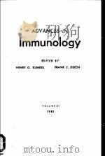 ADVANCES IN IMMUNOLOGY VOLUME 31 PDF电子版封面 HENRY G.KUNKEL FRANK J. DIXON