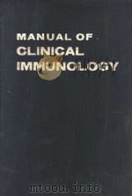 MANUAL OF CLINICAL IMMUNOLOGY PDF电子版封面 NOEL R.ROSE