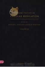 CURRENT TOPICS IN CELULAR REGULATION  VOLUME 20（1981 PDF版）