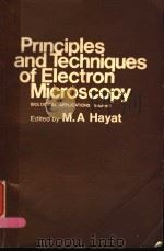 PRINCIPLES AND TECHNIQUES OF ELECTRON MICROSCOPY  VOLUME 5（1975 PDF版）