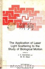 THE APPLICATION OF LASER LIGHT SCATTERING TO THE STUDY OF BIOLOGICAL MOTION（1982 PDF版）