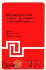 PHOTORECEPTION AND SENSORY TRANSDUCTION IN ANEURAL ORGANISMS（1980 PDF版）