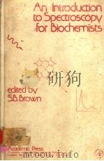 AN INTRODUCTION TO SPECTROSCOPY FOR BIOCHEMISTS（1980 PDF版）