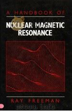 A HANDBOOK OF NUCLEARMAGNETICRESONANCE（1988 PDF版）