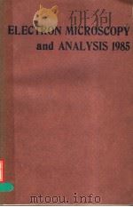 ELECTRON MICROSCOPY AND ANALYSIS 1985（ PDF版）