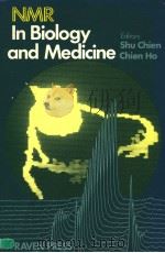NMR IN BIOLOGY AND MEDICINE PDF电子版封面 0881672319 SHU CHIEN CHIEN HO