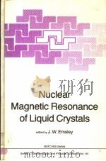 NUCLEAR MAGNETIC RESONANCE OF LIQUID CRYSTALS PDF电子版封面 9027718784 J.W.EMSLEY