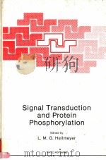 SIGNAL TRANSDUCTION AND PROTEIN PHOSPHORYLATION PDF电子版封面 0306426153 L.M.G.HELIMEYER