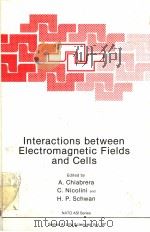 INTERACTIONS BETWEEN ELECTROMAGNETIC FIELDS AND CELLS（ PDF版）