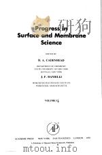 PROGRESS IN SURFACE AND MEMBRANE SCIENCE VOLUME 12 PDF电子版封面 0125718128 D.A.CADENHEAD J.F.DANIELLI