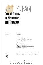 CURRENT TOPICS IN MEMBRANES AND TRANSPORT VOLUME 9 PDF电子版封面 0121533093 FELIX BRONNER ARNOST KLEINZEL