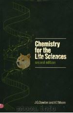 CHEMISTRY FOR THE LIFE SCIENCES SECOND EDITION 1980 PDF电子版封面 0333258207 J.G.DAWBER AND A.T.MOORE