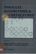 PARALLEL ALGORITHMS & ARCHITECTURES（ PDF版）