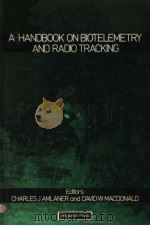 A HANDBOOK ON BIOTELEMETRY AND RADIO TRACKING（ PDF版）