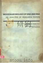 MOLECULAR BIOLOGY OF DNA AND RNA AN ANALYSIS OF RESEARCH PAPERS PDF电子版封面