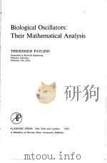 BIOLOGICAL OSCILLATORS:THEIR MATHEMATICAL ANALYSIS（1973 PDF版）