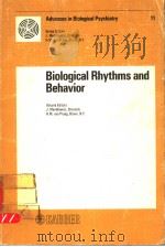 ADVANCES IN BIOLOGICAL PSYCHIATRY  11  BIOLOGICAL RHYTHMS AND BEHAVIOR   1983  PDF电子版封面  3805536720   
