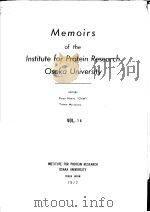 MEMOIRS OF THE INSTITUTE FOR PROTEIN RESEARCH OSAKA UNIVERSITY VOL.14 PDF电子版封面