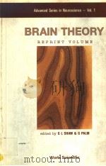 ADVANCED SERIES IN NEUROSCIENCE VOL.1 BRAIN THEORY REPRINT VOLUME（ PDF版）