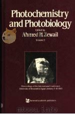 PHOTOCHEMISTRY AND PHOTOBIOLOGY VOLUME 2 PDF电子版封面 3718601796 AHMED H.ZEWAIL