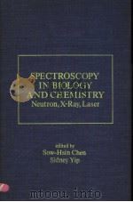 SPECTROSCOPY IN BIOLOGY AND CHEMISTRY（1974 PDF版）
