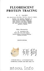 FLUORESCENT PROTEIN TRACING  FOURTH EDITION（1976 PDF版）