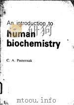 AN INTRODUCTION TO  HUMAN BIOCHEMISTRY（1979 PDF版）