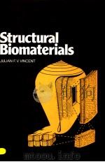 STRUCTURAL BIOMATERIALS PDF电子版封面 0333261259 F.V.VINCENT