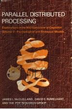 PARALLEL DISTRIBUTED PROCESSING EXPLORATIONS IN THE MICROSTRUCTURE OF COGNITION VOLUME 2:PSYCHOLOGIC PDF电子版封面 0262132184 JAMES L.MCCLELLAND DAVID E.RU