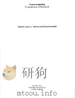 NEUROCOMPUTING FOUNDATIONS OF RESEARCH PDF电子版封面 JAMES A.ANDERSON EDWARD ROSEN