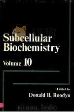 SUBCELLUALR BIOCHEMISTRY VOLUME 10（1984 PDF版）