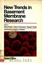 NEW TRENDS IN BASEMENT MEMBRANE RESEARCH（1982 PDF版）