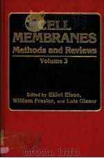 CELL MEMBRANES METHODS AND REVIEWS  VOLUME 3（1987 PDF版）