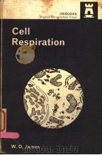 CELL RESPIRATION PDF电子版封面 0340148012 W.O.JAMES