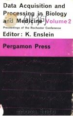 DATA ACQUISITION AND PROCESSING IN BIOLOGY AND MEDICINE VOLUME 2 PDF电子版封面 KURT ENSLEIN