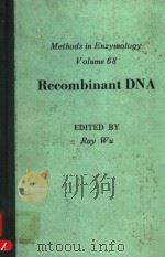 METHODS IN ENZYMOLOGY  VOLUME 68  RECOMBINANT DNA（1979 PDF版）