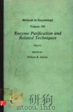 METHODS IN ENZYMOLOGY VOLUME 104 ENZYME PURIFICATION AND RELATED TECHNIQUES PART C PDF电子版封面 0121820041 WILLIAM B.JAKOBY