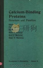 CALCIUM-BINDING PROTEINS：STRUCTURE AND FUNCTION VOLUME 14 DEVELOPMENTS IN BIOCHEMISTRY（1980 PDF版）