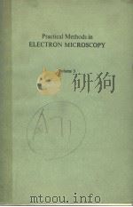 PRACTICAL METHODS IN ELECTRON MICROSCOPY  VOLUME 3  PART Ⅱ（ PDF版）