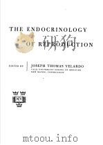 THE ENDOCRINOLOGY OF REPRODUCTION PDF电子版封面 JOSEPH THOMAS VELARDO