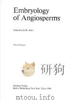 EMBRYOLOGY OF ANGIOSPERMS PDF电子版封面 0387127399 B.M.JOHRI