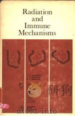 RADIATION AND IMMUNE MECHANISMS     PDF电子版封面    WILLIAM H.TALIAFERRO  LUCY GRA 
