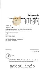 ADVANCES IN RADIATION BIOLOGY VOLUME 5 PDF电子版封面 0120354055 JOHN T.LETT AND HOWARD ADLER